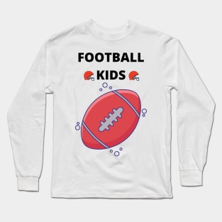 football lovers gift for birthdays Long Sleeve T-Shirt